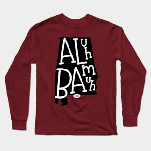 AL-uh-BAM-uh Long Sleeve T-Shirt